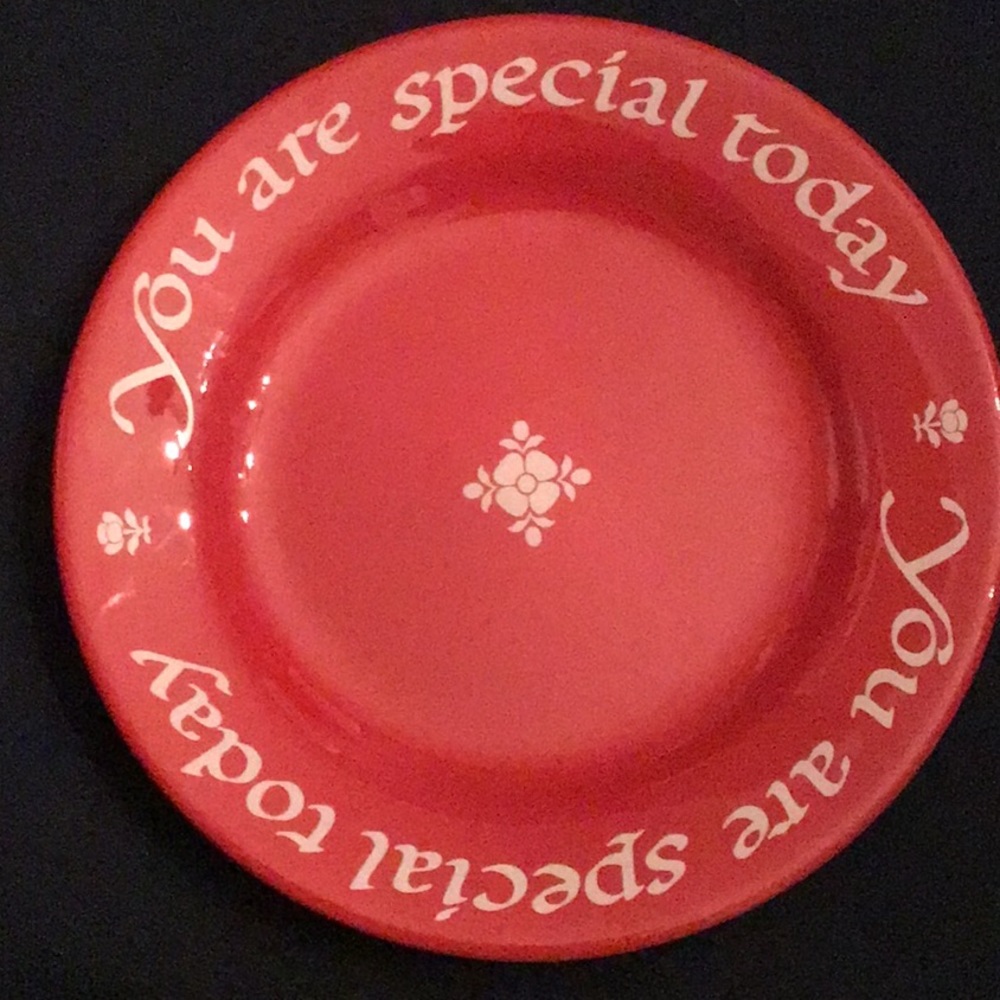 You are Special Today plate. The Original Red Plate.